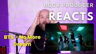 Rock Producer Reacts to BTS No More Dream