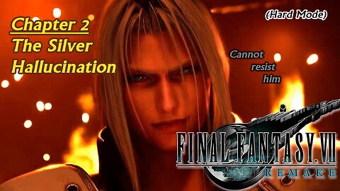 Final Fantasy VII Remake (PS5) | Hard Mode - Chapter 2: The Silver Hallucination (Session 2) [Old Mic]
