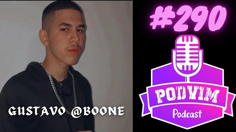 GUSTAVO @BOONE - PODVIM #290