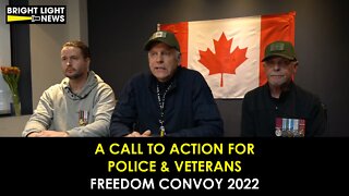 A Call to Action to Police & Veterans for Freedom Convoy 2022