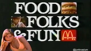 1990 McDonalds Commercial Jingle "Food, Folks, and Fun" (90's Lost Media)