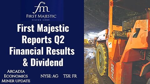 First Majestic Silver Announces 2nd Quarter Earnings