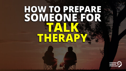 How to Prepare Someone for Talk Therapy #shorts