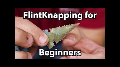 How to make an arrowhead for beginner Flint Knapping