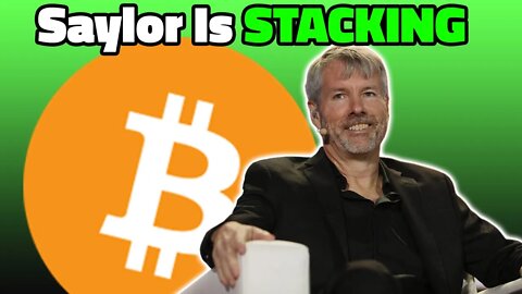 Michael Saylor and Microstrategy are STACKING Bitcoin!