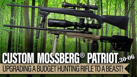 Mossberg Patriot .30-06 Upgrade with MDT LSS Chassis
