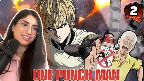 ONE PUNCH MAN EP 2 REACTION | OPM