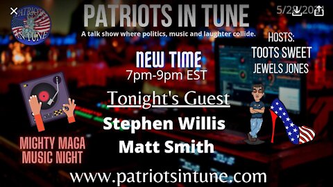PATRIOTS IN TUNE #376: STEPHEN WILLIS of My Eclectic Self #MAGAMusic 5-28-2021