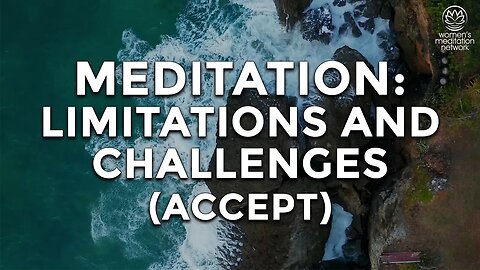 Limitations And Challenges // Morning Meditation for Women