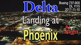 Delta flight landing at Phoenix at night in Boeing 737-900 @PHXSkyHarbor