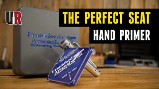 The Frankford Arsenal Perfect Seat Hand Primer