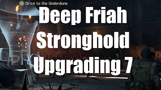 Mad Max Deep Friah Stronghold Upgrading 7