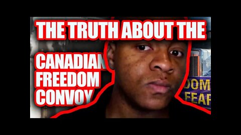 The TRUTH About The Media's Coverage of Canadian Freedom Convoy