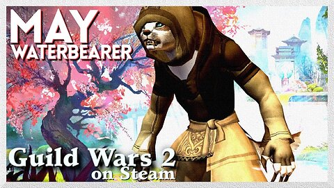 Guild Wars 2 - May Waterbearer - Exploring & A Puzzling Vista