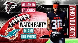 Atlanta Falcons Vs Miami Dolphins Pre Season game Live Stream Watch Party: #riseup