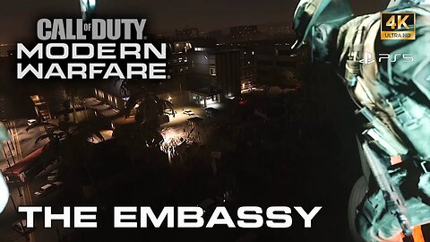 Call of Duty: Modern Warfare - The Embassy