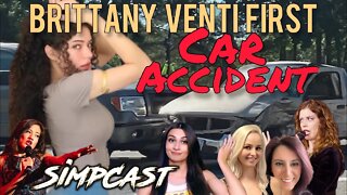 Brittany Venti Gets Into First Car Accident! SimpCast w/ Anna, Chrissie Mayr, Lila Hart, Tuggs, Xia