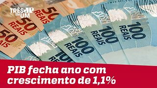 PIB brasileiro cresce 1,1% em 2018