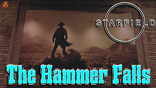 Starfield: The Hammer Falls