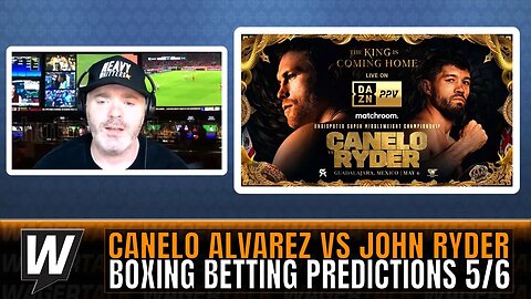 Canelo Alvarez vs John Ryder Predictions and Free Play | Boxing Betting Advice May 6