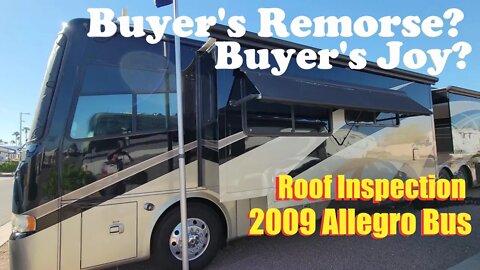 Roof Inspection on a 2009 Allegro Bus: What Did I Find?