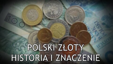 NA ŻYWO: Polski Złoty - historia i znaczenie