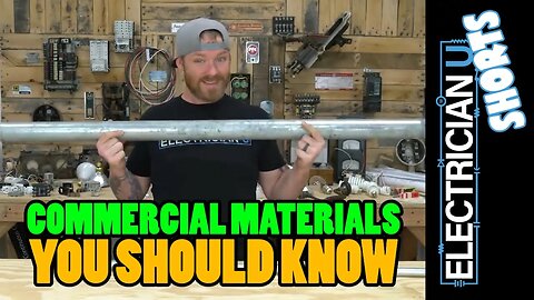 SHORTS - Commercial Electrical Materials Apprentices Should Know