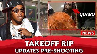 Takeoff’s Final Moments & Quavo Argument With M0bsters | Famous News