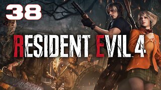 Resident Evil 4 Remake Part 38