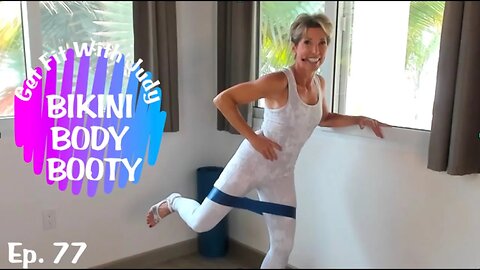 BIKINI BODY BOOTY on Get Fit with Judy | Shape Up for Swimsuit Season