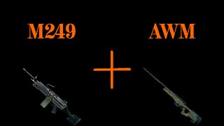M249 + AWM - PubG Mobile
