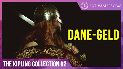 The Rudyard Kipling Collection #2 | Dane-Geld - Poem Only