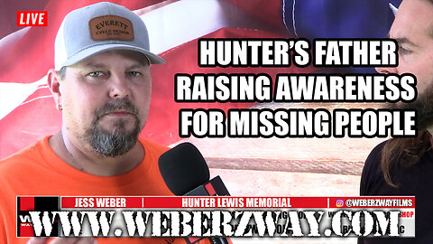 NC: HUNTER LEWIS MEMORIAL FOR MISSING PEOPLE - HUNTER'S FATHER