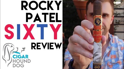 Rocky Patel Sixty Cigar Review