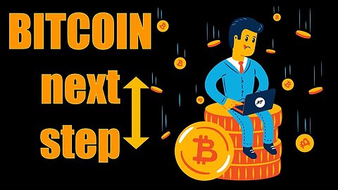 BITCOIN next step