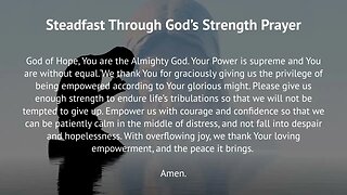 Steadfast Through God’s Strength Prayer (Prayer for Perseverance)