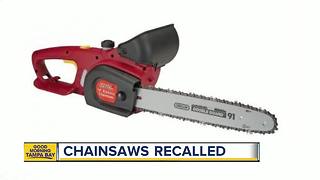 More than 1M chainsaws recalled due to hazard