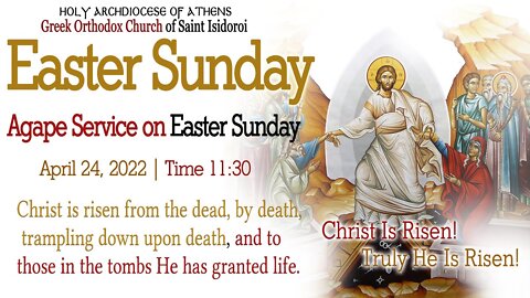 April 24, 2022, Agape Vespers Service on Easter Sunday | Pascha 2022