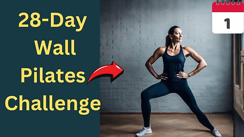 Unlock Your Core: 28 Days of Wall Pilates Transformation Challenge!"28 day wall pilates challenge