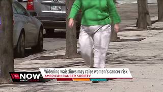 Widening waistlines may raise women’s cancer risk