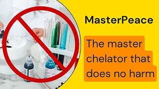 MasterPeace - The Master Chelator The Does No Harm