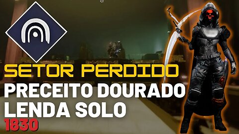 Destiny 2 - Setor Perdido: Preceito Dourado Lenda Solo