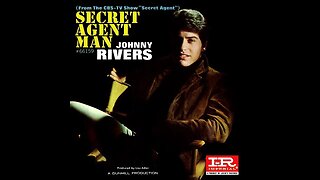 Johnny Rivers "Secret Agent Man"