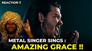 WHOA!! 🎵 Metal Singer Sings Amazing Grace REACTION