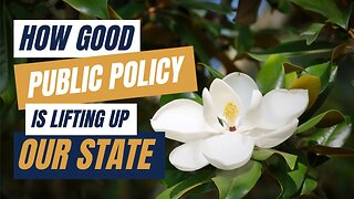 How Good Public Policy is Lifting Up Our State