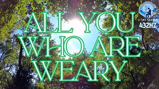 All You Who Are Weary • Matthew 11:28 Contemporary Piano Instrumental Music by Matt Savina #432hz