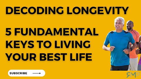 5 Fundamental Keys to Decoding Longevity