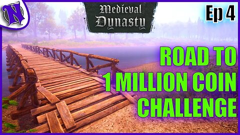Medieval Dynasty Gameplay | Road to 1 Million Coin Challenge Ep4