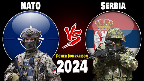 NATO vs Serbia Military Power Comparison 2024 | Serbia vs NATO Military Power 2024