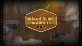 Mixed Seed Madness #42: The Merry Miner!